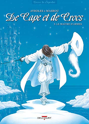 jaquette livre De Cape Et De Crocs Tome 8 - Le Maître D'armes