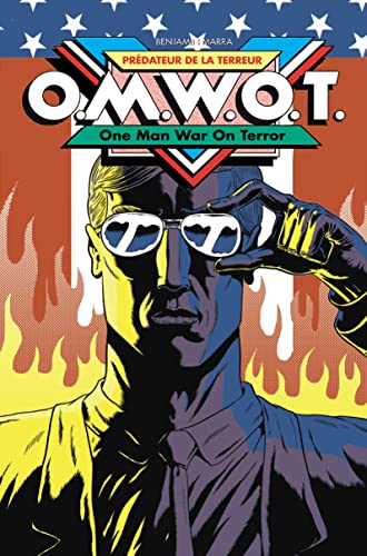 jaquette livre Prédateur De La Terreur - O.M.W.O.T - One Man War On Terror
