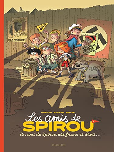 jaquette livre Les Amis De Spirou - Tome 1 - Un Ami De Spirou Est Franc Et Droit