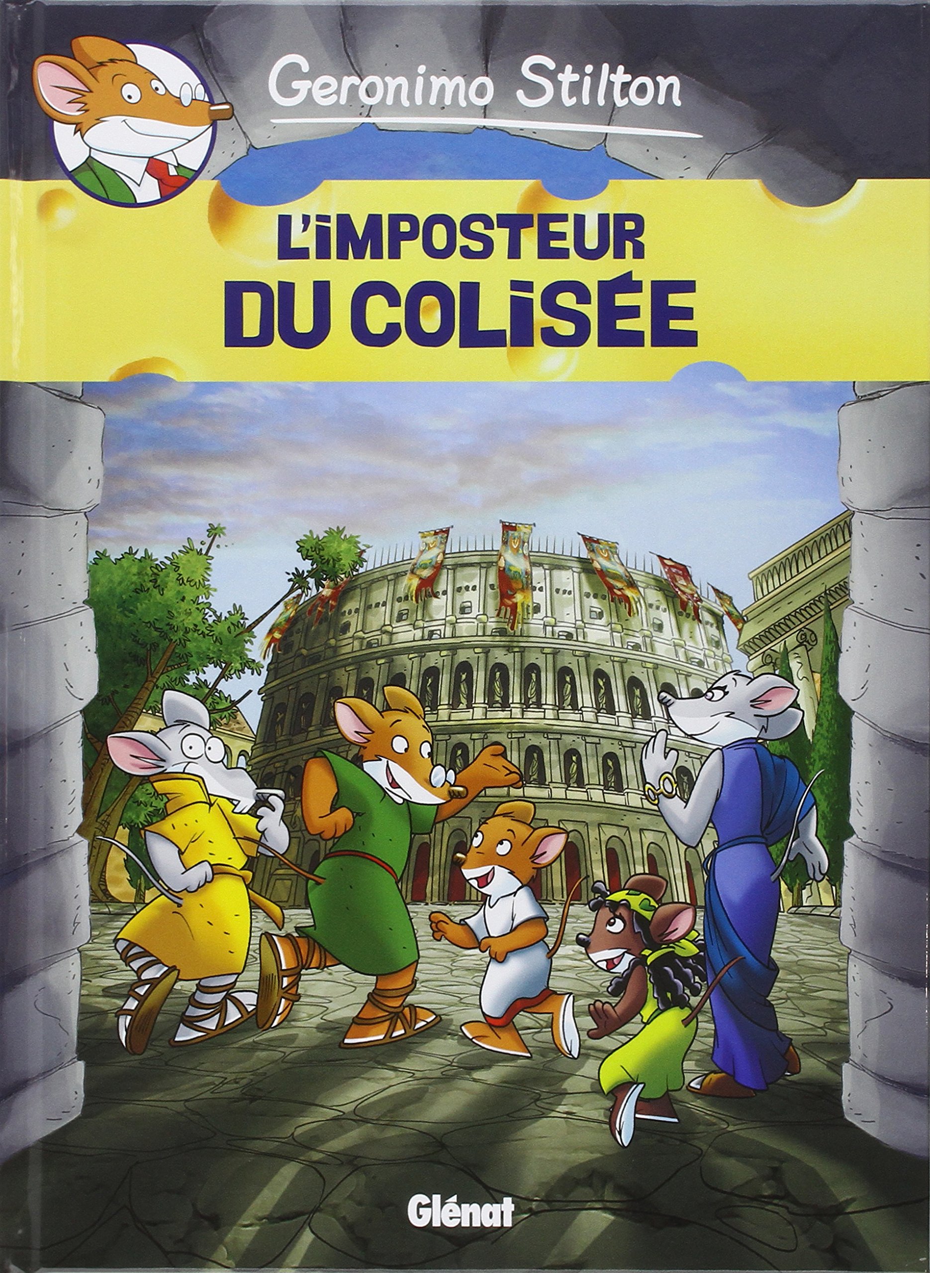 jaquette livre Geronimo Stilton, Tome 2 : L'imposteur du Colisée
