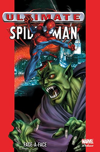 jaquette livre Ultimate Spider-Man Tome 2 - Face-À-Face