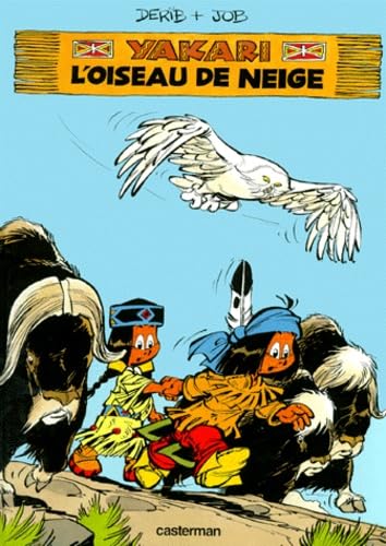 jaquette livre Yakari Tome 18 - L'oiseau De Neige