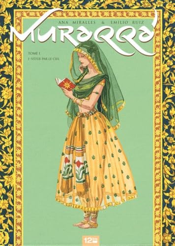 jaquette livre Muraqqa' Tome 1 - Vêtue Par Le Ciel