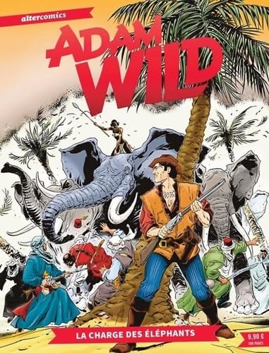 jaquette livre Adam Wild Tome 2 - La Charge Des Éléphants