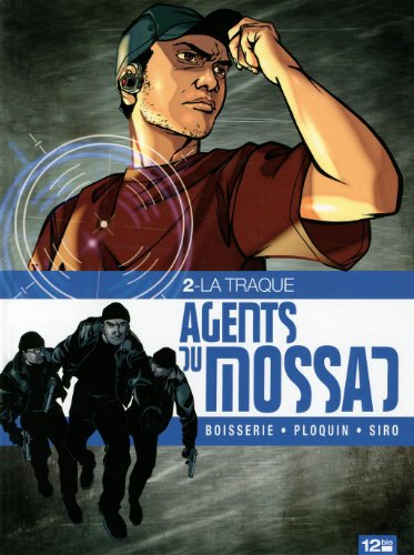 jaquette livre Agents Du Mossad Tome 2 - La Traque