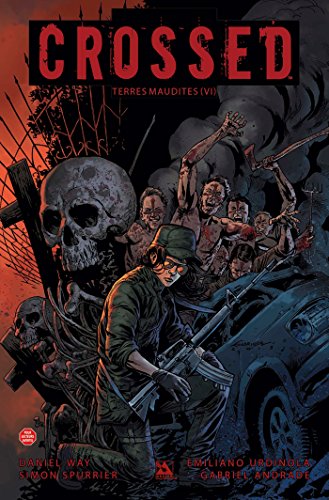 jaquette livre Crossed - Terres Maudites Tome 6