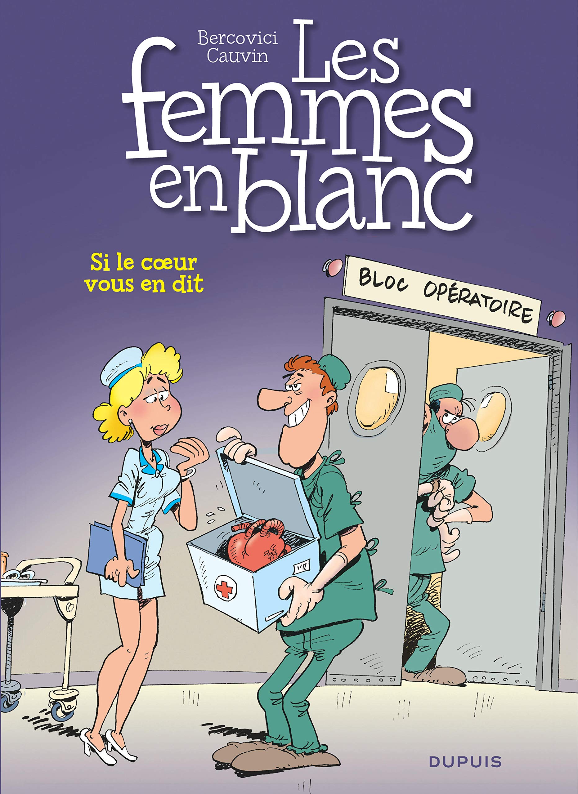 jaquette livre Les Femmes en blanc, tome 24 : Si le coeur vous en dit