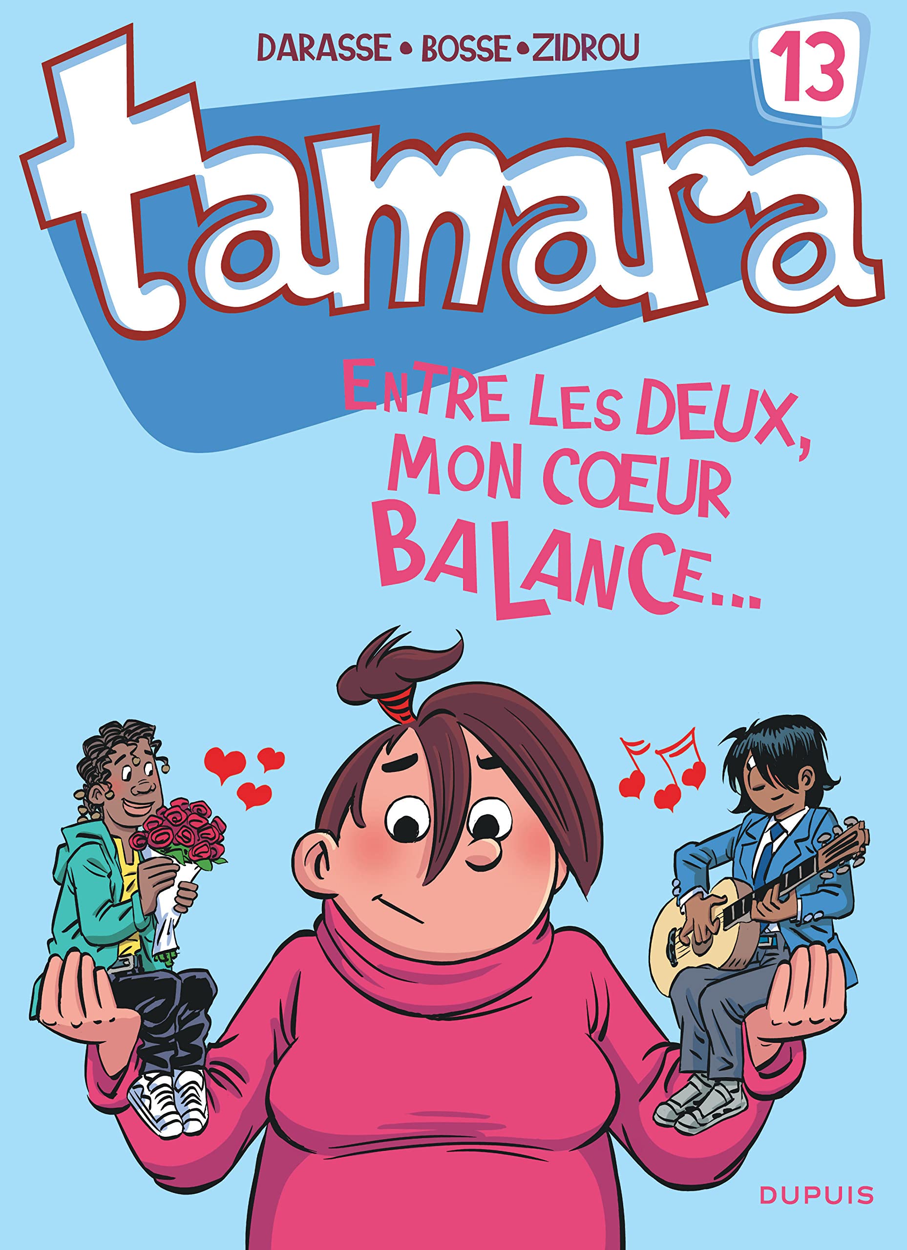 jaquette livre Tamara - tome 13 - Entre les deux, mon coeur balance...
