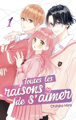 jaquette livre Toutes les raisons de s'aimer - Tome 1