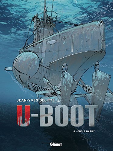 jaquette livre U-Boot Tome 4 - Oncle Harry