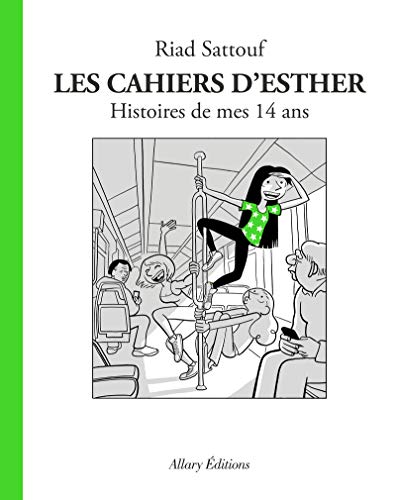 jaquette livre Les Cahiers D'esther Tome 5 - Histoires De Mes 14 Ans