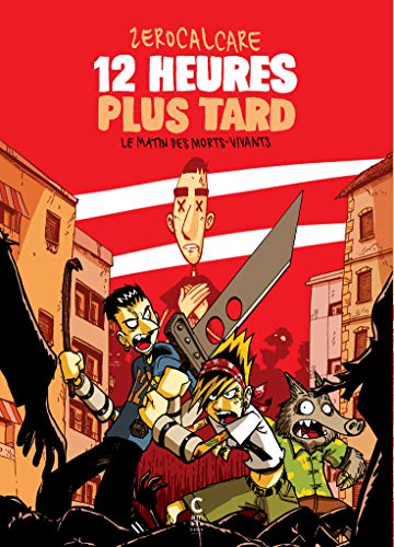jaquette livre 12 Heures Plus Tard