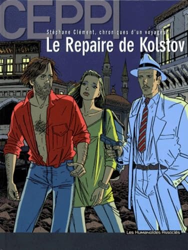 jaquette livre Stéphane Clément, Chroniques D'un Voyageur Tome 3 - Le Repaire De Kolstov