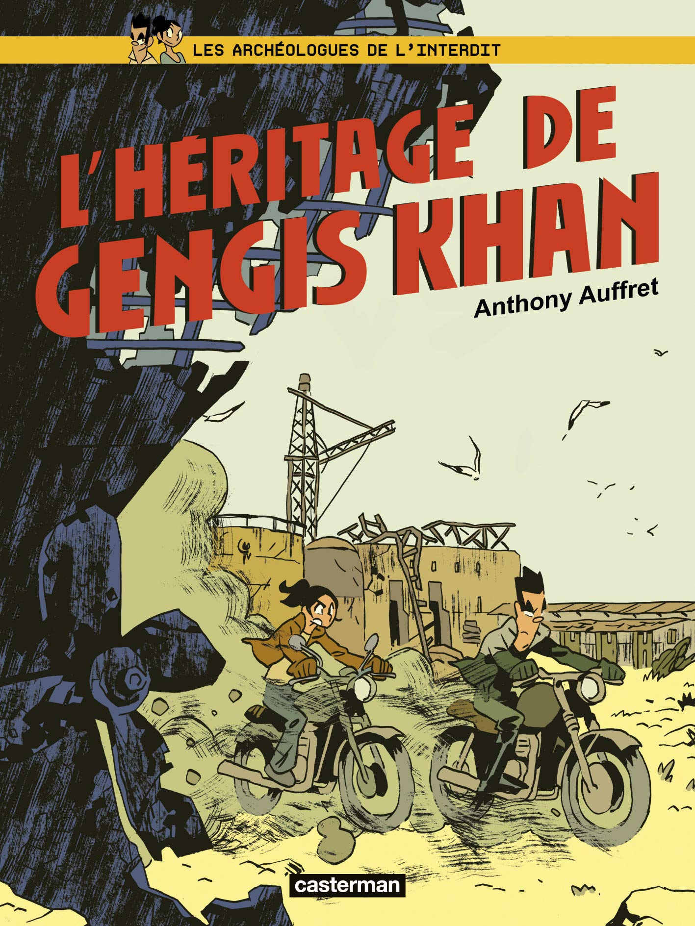 jaquette livre Les archéologues de l'interdit, Tome 2 : L'héritage de Gengis Khan