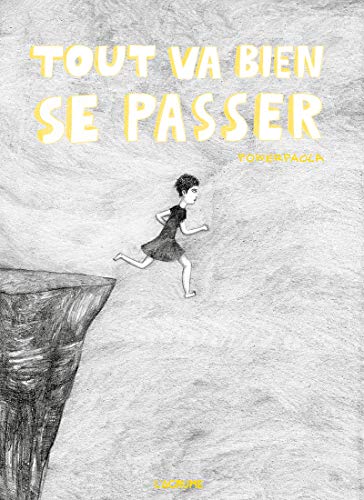 jaquette livre Tout Va Bien Se Passer