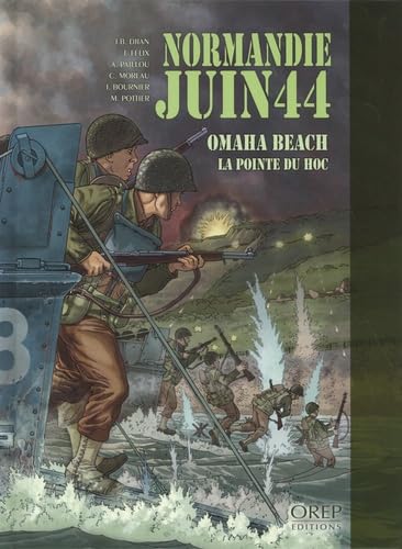 jaquette livre Normandie Juin 44 Tome 1 - Omaha Beach Pointe Du Hoc