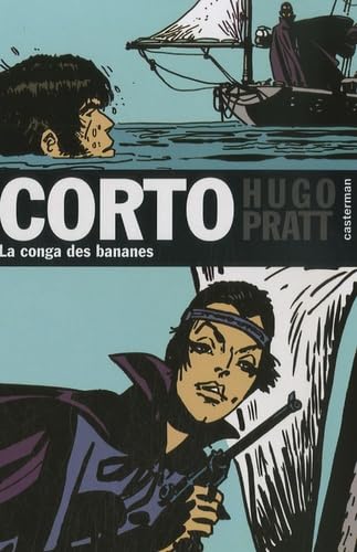 jaquette livre Corto Tome 10 - La Conga Des Bananes