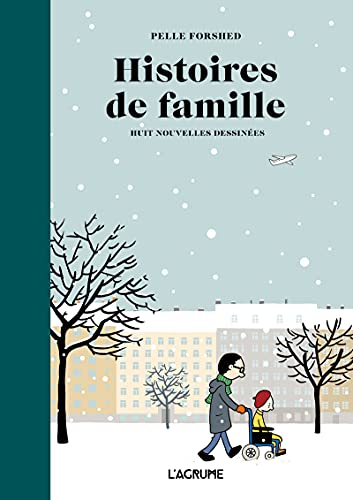 jaquette livre Histoires De Famille - Huit Nouvelles Dessinées