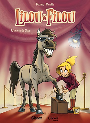 jaquette livre Lilou Et Filou Tome 1 - Une Vie De Star