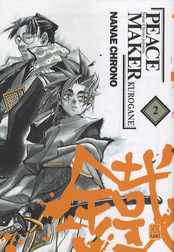 jaquette livre Peace maker kurogane - Tome 2