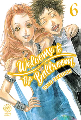 jaquette livre Welcome to the Ballroom - Tome 6