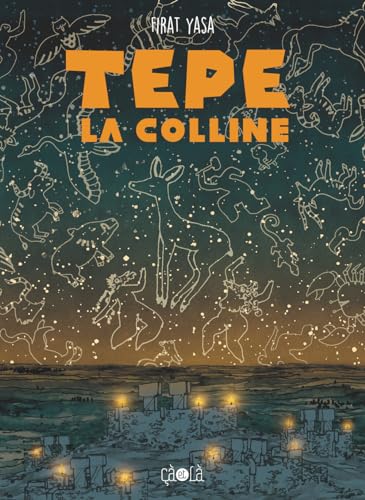 jaquette livre Tepe - La Colline