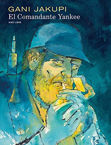 jaquette livre El Commandante Yankee - Edition Spéciale