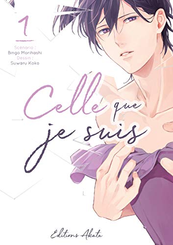 jaquette livre Celle que je suis - Tome 1