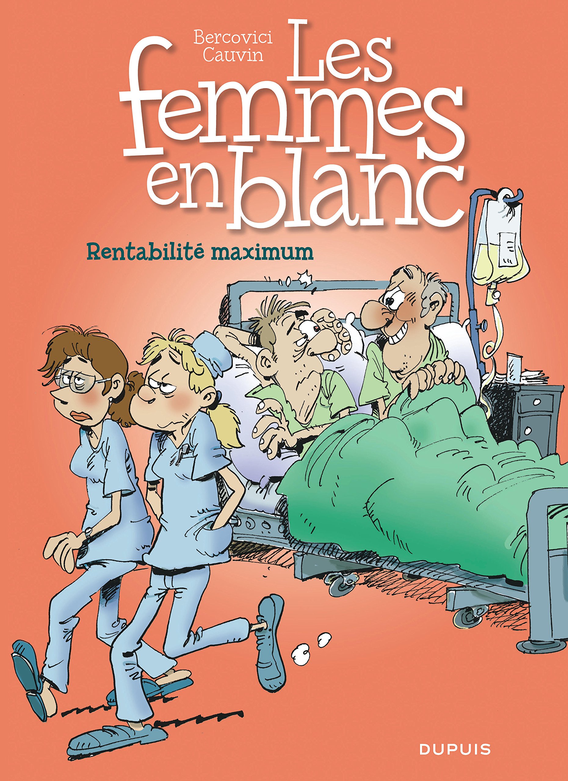 jaquette livre Les femmes en blanc - tome 31 - Rentabilité maximum