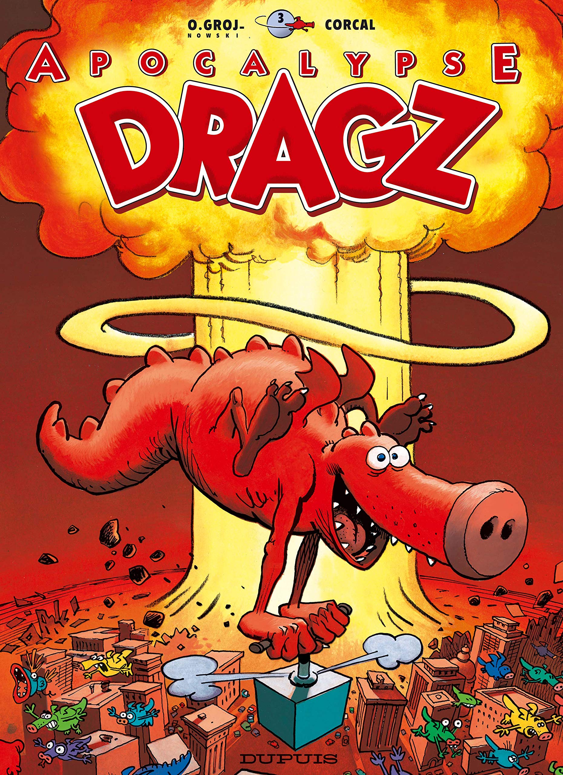 jaquette livre Les Dragz, tome 3: Apocalypse Dragz