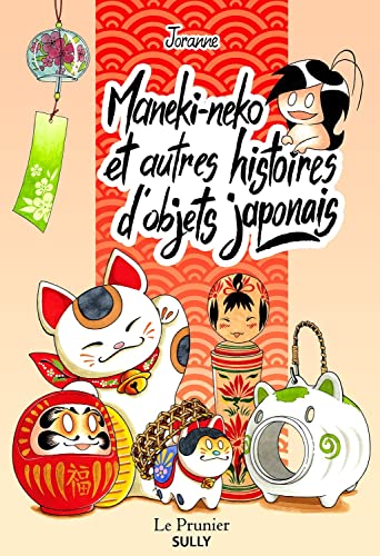 jaquette livre Maneki-neko et autres histoires d'objets japonais
