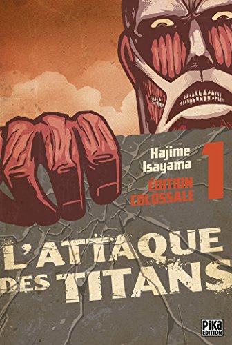 jaquette livre Attaque Des Titans (l') - Edition colossale - Tome 1