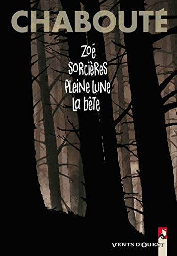 jaquette livre Zoé - Sorcières - Pleine Lune - La Bête