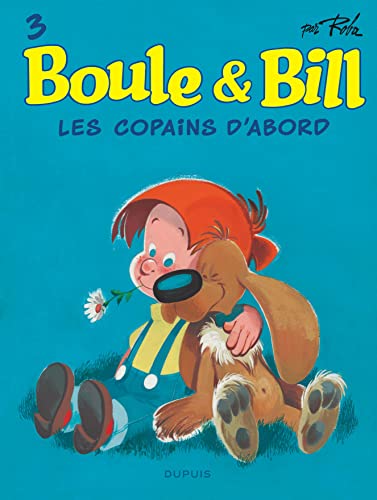 jaquette livre Boule & Bill Tome 3 - Les Copains D'abord