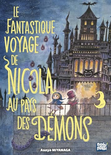 jaquette livre Fantastique voyage de Nicola au pays des démons (le) - Tome 3