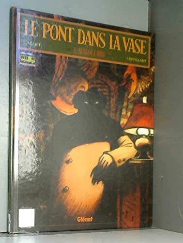 jaquette livre Le Pont Dans La Vase Tome 3 - Malocchio