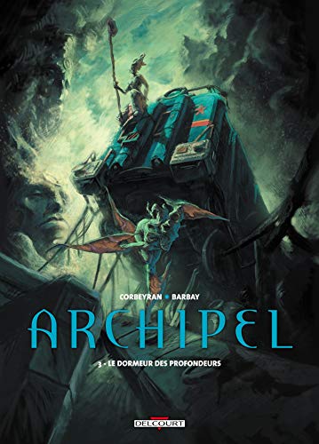 jaquette livre Archipel Tome 3 - Le Dormeur Des Profondeurs