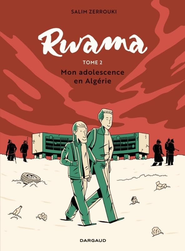 jaquette livre Rwama Tome 2 - Mon Adolescence En Algérie (1992-2000)