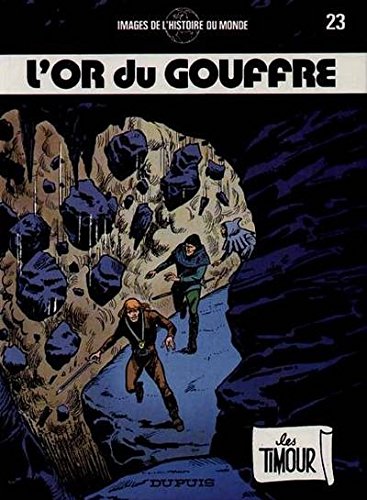 jaquette livre Les Timour Tome 23 - L'or Du Gouffre