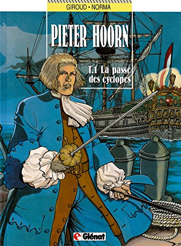 jaquette livre Pieter Hoorn Tome 1 - La Passe Des Cyclopes