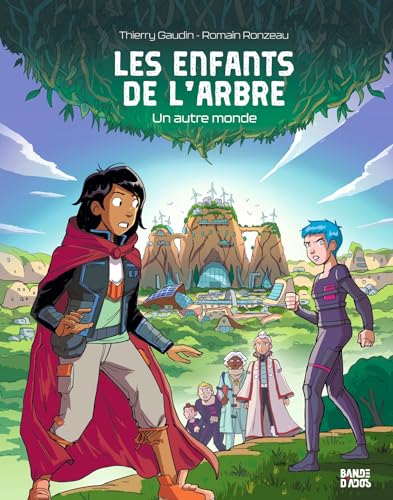 jaquette livre Les Enfants De L'arbre Tome 1 - Un Autre Monde