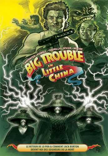 jaquette livre Big Trouble In Little China Tome 2 - Le Retour De Lo Pan & Comment Jack Burton Devint Roi Des Seigneurs De La Mort