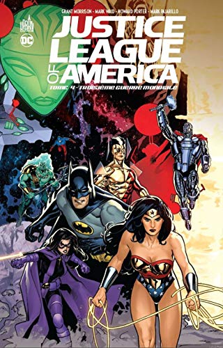 jaquette livre Justice League Of America Tome 4 - Troisième Guerre Mondiale
