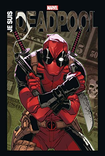jaquette livre Je Suis Deadpool