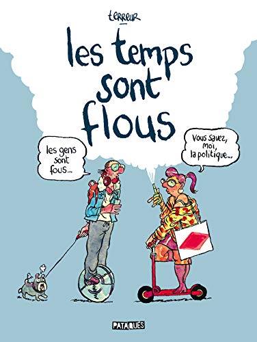 jaquette livre Les Temps Sont Flous