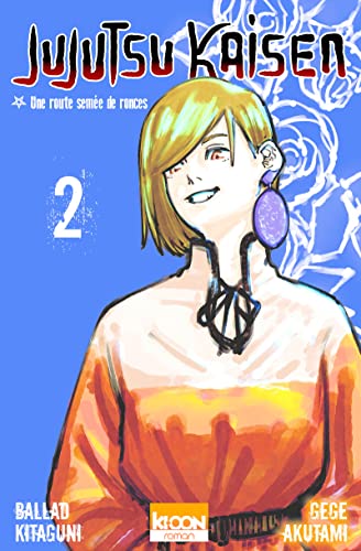 jaquette livre Jujutsu Kaisen - Roman - Tome 2 : Une route semée de ronces