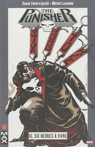 jaquette livre The Punisher Tome 16 - Six Heures À Vivre