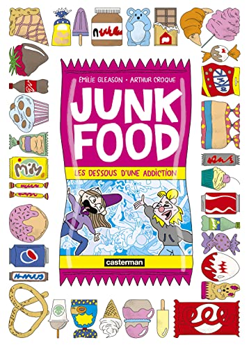 jaquette livre Junk Food - Les Dessous D'une Addiction