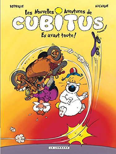 jaquette livre Les Nouvelles Aventures De Cubitus Tome 1 - En Avant Toute !
