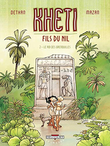 jaquette livre Kheti, Fils Du Nil Tome 2 - Le Roi Des Grenouilles